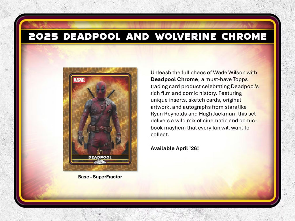2025 Topps Deadpool Chrome Blaster Trading Cards