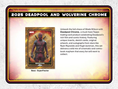 2025 Topps Deadpool Chrome Hobby Trading Cards