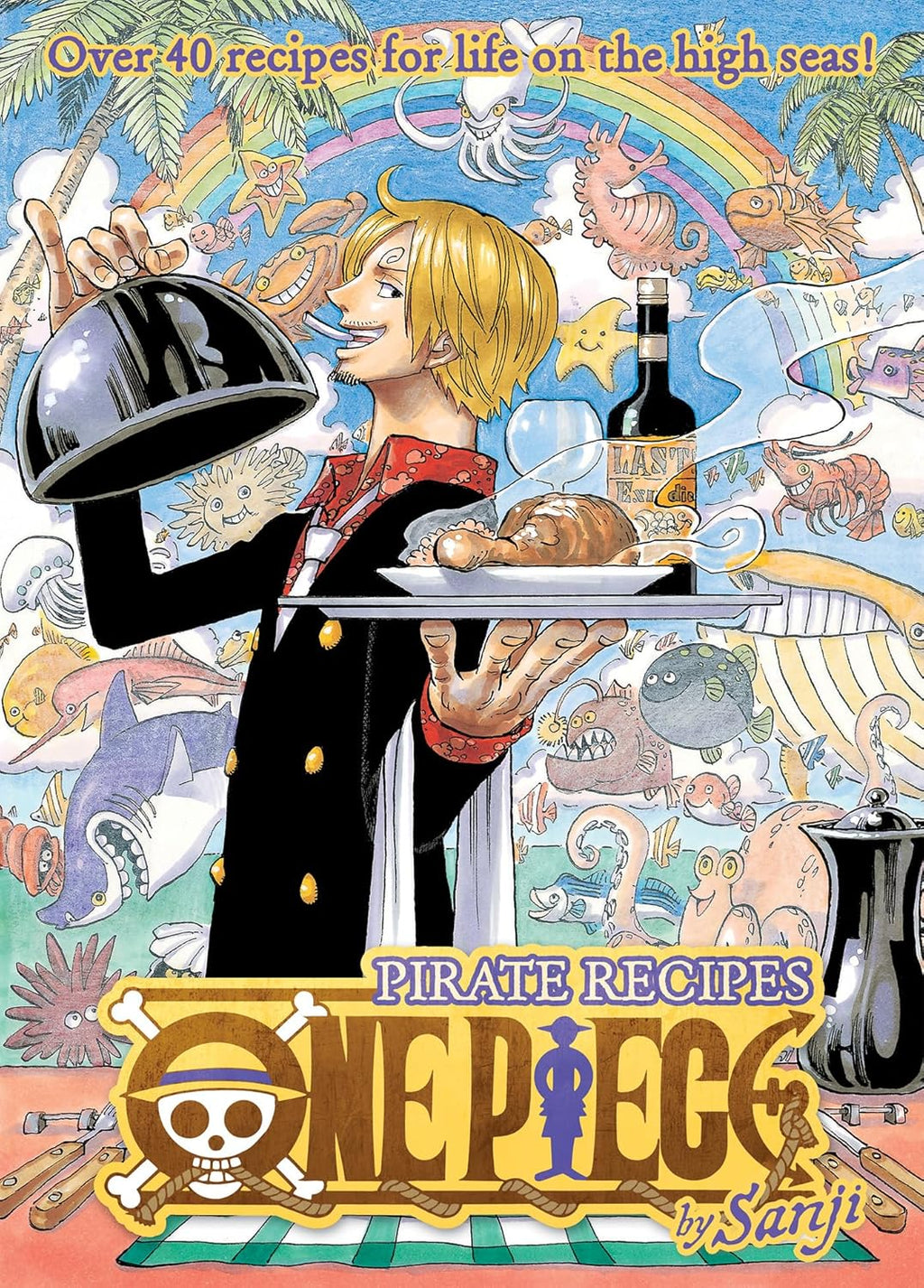 One Piece Pirate Recipes Hardcover Book Signed by Taz Skylar