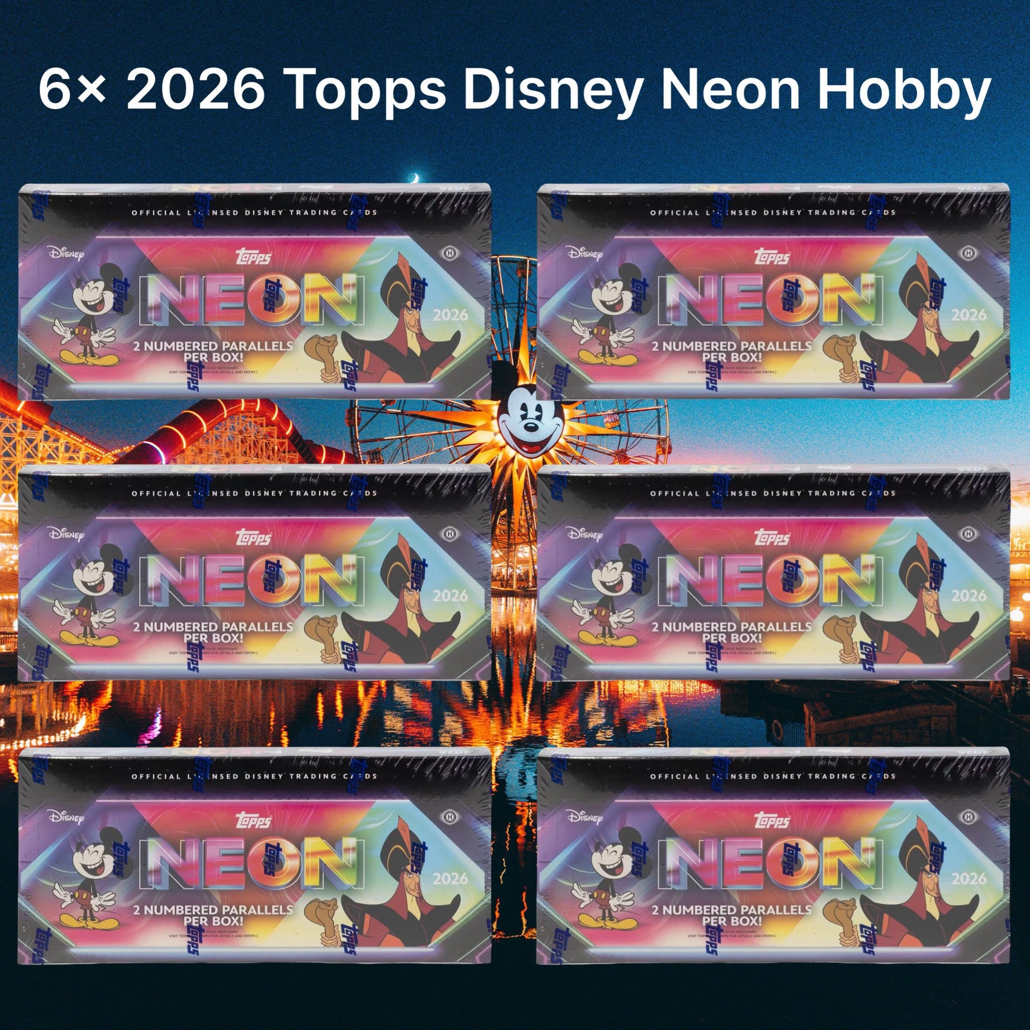 Disney Break 186 - 2026 Topps Disney Neon 6 Box Half Case Pick Your Movie
