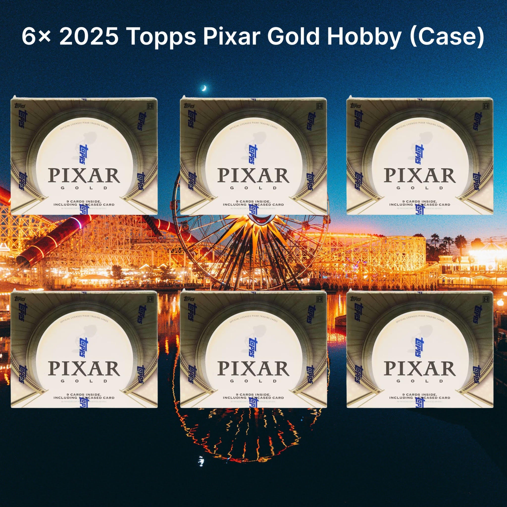 Pixar Break 193 - 2025 Topps Pixar Gold Hobby 6 Box Case Pick Your Character